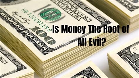 Is Money The Root Of All Evil Mednelo
