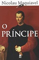 O PRINCIPE - 1ªED.(2014) - Nicolau Maquiavel - Livro