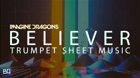 Believer Imagine Dragons Trumpet Sheet Music Youtube