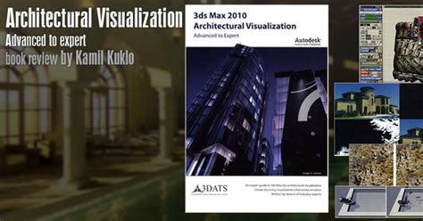 “3ds max 2010 architectural visualization advanced to expert” review evermotion