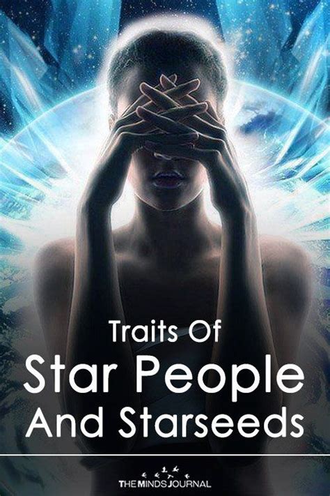 Traits Of Star People And Starseeds Starseed Traits Star Children