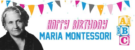 Maria Montessori And The History Of Montessori Education