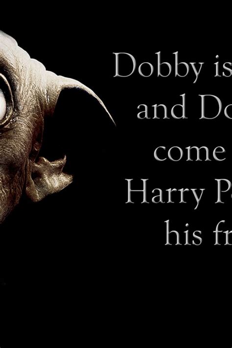 Enjoy reading and share 10 famous quotes about dobby harry potter with everyone. 75+ Dobby Wallpaper on WallpaperSafari