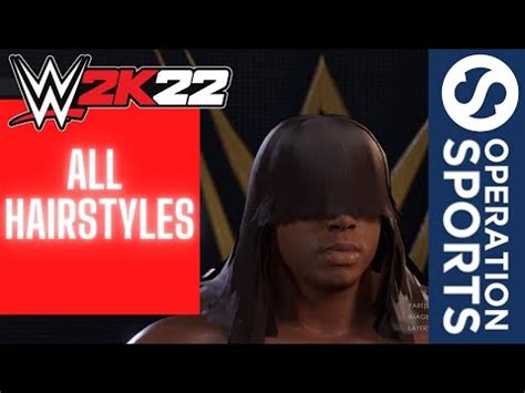 Wwe K All Hairstyles In Creation Suite Youtube