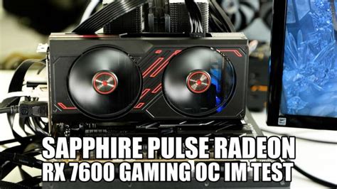 Sapphire Pulse Radeon Rx 7600 Gaming Oc 8gb Gddr6 Im Test Chip