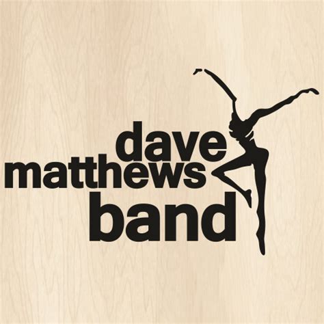 Dave Matthews Band Svg Dave Matthews Band Dave Matthews Band Logos