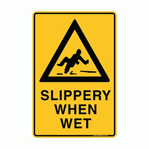 Slippery When Wet Warning Sign Metal Jason Signs