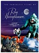 The Fantastic Films of Ray Harryhausen - Legendary Science Fiction ...