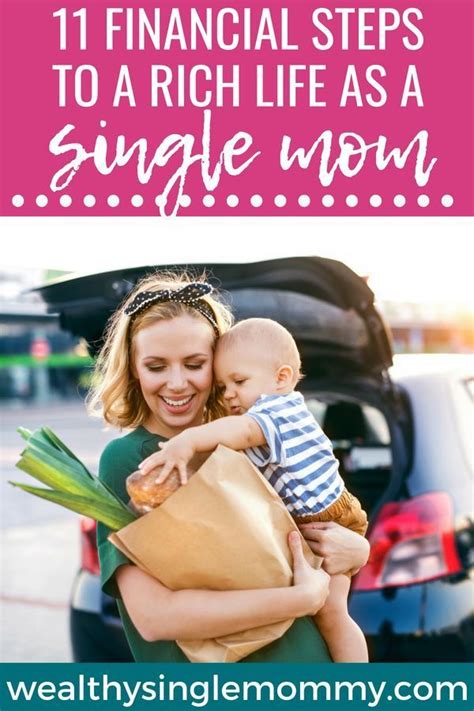 How To Survive Financially As A Single Mom 11 Steps To A Richer Life