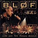 ‎XXL - Live met Het Zeeuws Orkest by BLØF on Apple Music