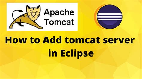 Step By Step Guide To Adding Tomcat Server In Eclipse Add Tomcat Server