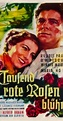 Tausend rote Rosen blüh'n (1952) - Lotte Rausch as Roswitha - IMDb