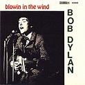 Bob Dylan, 'Blowin' in the Wind' | 500 Greatest Songs of All Time ...