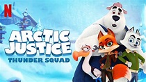Arctic Justice : Thunder Squad, 2019 (Film), à voir sur Netflix