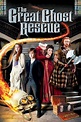 The Great Ghost Rescue (2011) | The Poster Database (TPDb)