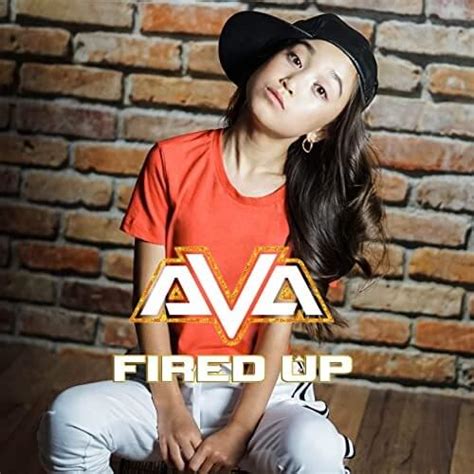 Ava Ro Fired Up Lyrics Genius Lyrics