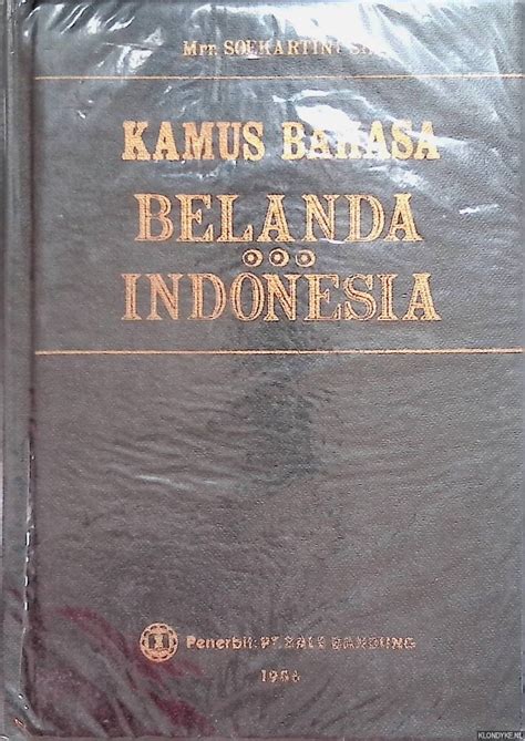 Kamus Bahasa Belanda Indonesia By Soekartini Sh Mrr Good 1986