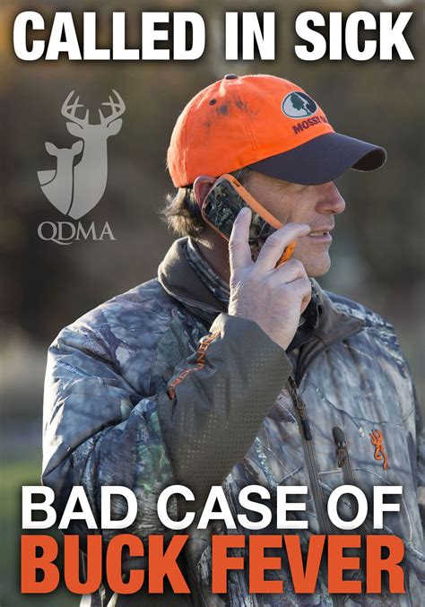 Called In Sickbad Case Of Buck Fever Hunting Memes