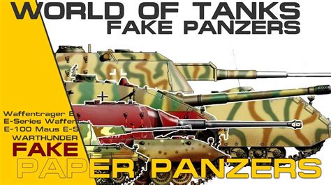 Fake Paper Panzers World Of Tanks War Thunder Wwii Documentary