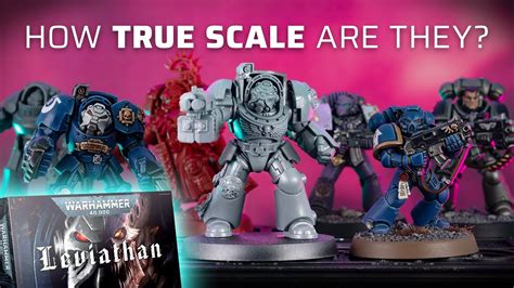 Ultimate Leviathan Terminators Scale Comparison With Models