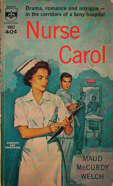 Nurse Carol Vintage Nurse Pulp Fiction Novel Nurse Stories