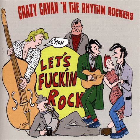 Lets Fuckin Rock Album By Crazy Cavan Spotify