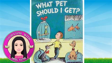 What Pet Should I Get By Dr Seuss Stories For Kids Childrens Books
