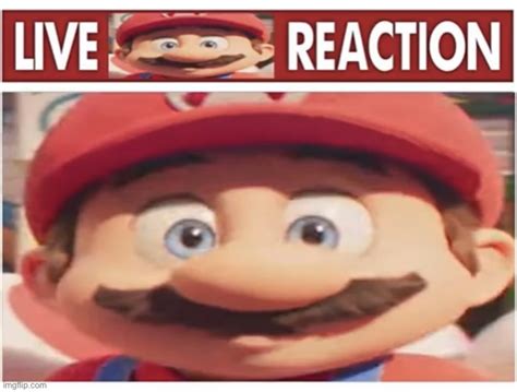 Live Mario Reaction Imgflip
