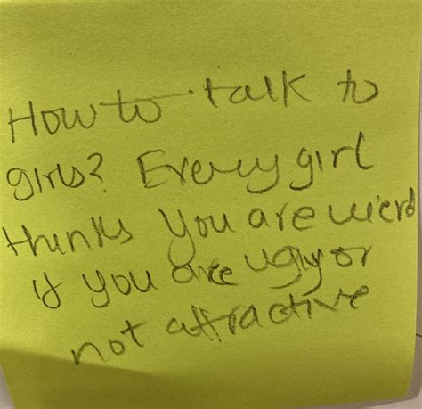 How To Talk To Girls Every Girl Thinks You Are Weird If You Are Ugly Or Not Attractive The