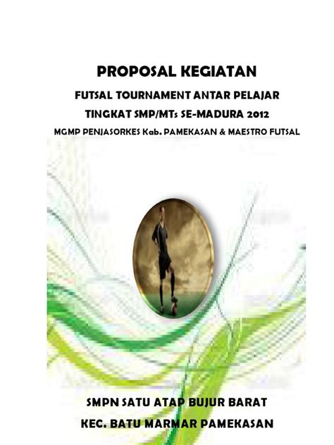 Contoh Proposal Turnamen Futsal Untuk Sponsor Berbagi Contoh Proposal