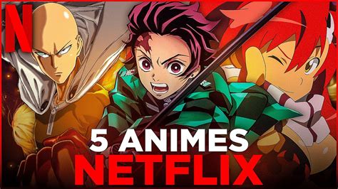5 Melhores Animes Para Assistir Na Netflix 2021 Youtube