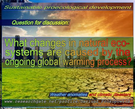 What Changes In Natural Ecosystems Are Caused By The Ongoing Global