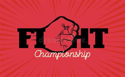 Fight Championship Logo With Hand Fist Stock Vector Illustration Of