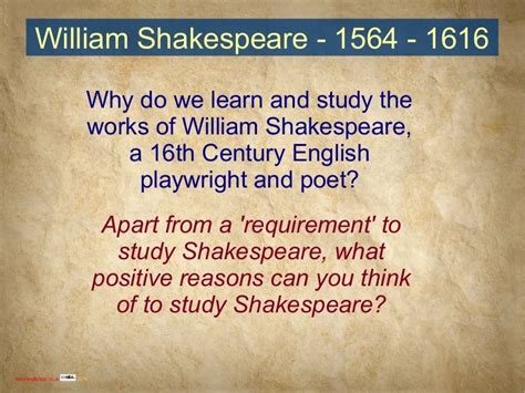 Why Study Shakespeare