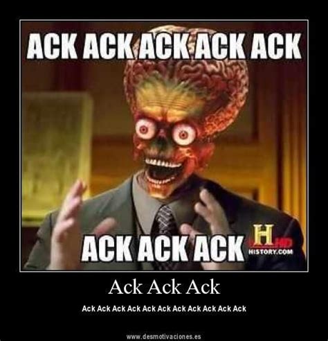 Create your own mars attacks ack meme using our quick meme generator. Pin by K. P. on Dumb and Funny | Aliens meme, Funny memes ...