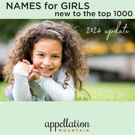 Top 100 Girl Names Coolest Classic New Appellation Mountain