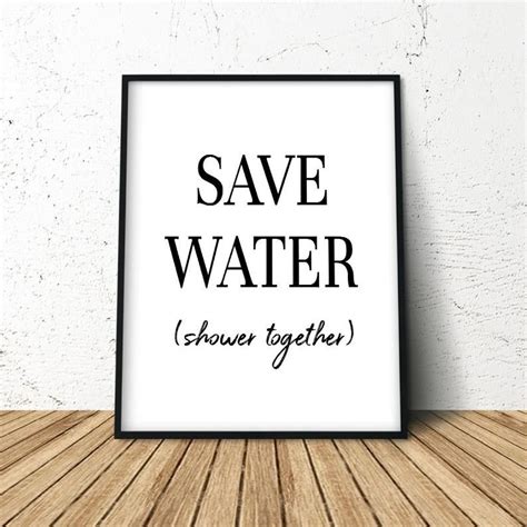 Save Water Shower Together Bathroom Sign Bathroom Wall Art Etsy