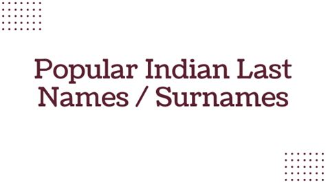 150 Popular Indian Last Names Common Indian Surnames Schoolmykids