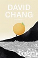 David Chang’s ‘Eat a Peach’ Probes the Interiorites of Growth, Loss ...