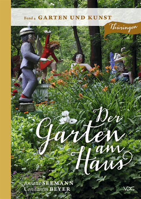 Haus am garten is set in wietzendorf and offers a garden, barbecue facilities and a terrace. Buch „Der Garten am Haus - Band 4: Garten und Kunst ...