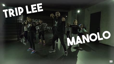 Trip Lee Manolo Choreography By Sidar Özalkak Youtube