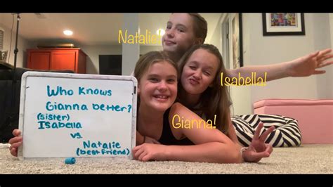 Who Knows Gianna The Best Her Sister Or Her Best Friend Youtube