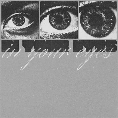 In Your Eyes Tumblr Pics