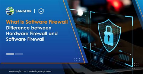 What Is Software Firewall Difference Between Hardware Software Firewall