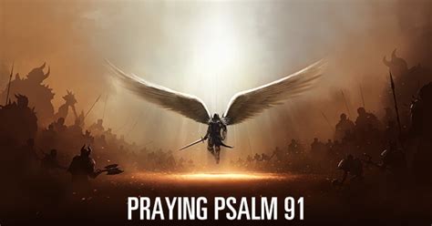 Praying Psalm 91 Articles Faith Christian Center