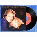 Till i loved you by Barbra Streisand And Don Johnson, SP with grey91 ...