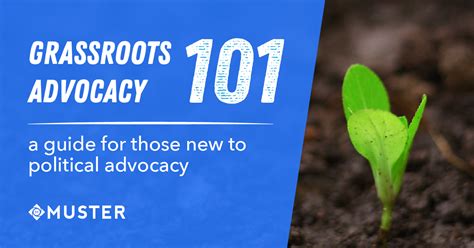 Grassroots Advocacy 101 A Guide For Those New To Political Advocacy