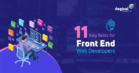 Top 11 Key Skills For Front End Web Developers Rlogical Techsoft Pvt Ltd