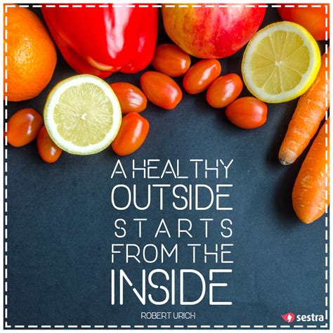 A Healthy Outside Starts From The Inside Robert Urich Sestra