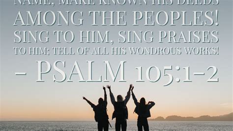 Morning Psalms And Prayer Psalm 105 Youtube